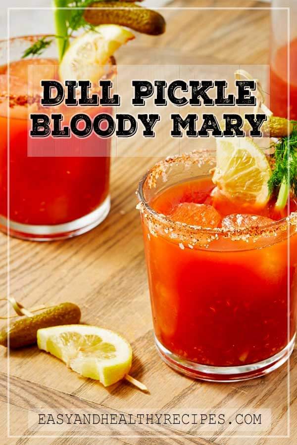 Dill Pickle Bloody Mary