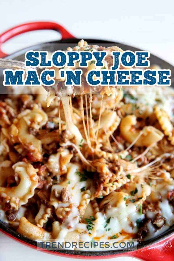 Sloppy Joe Mac 'n Cheese