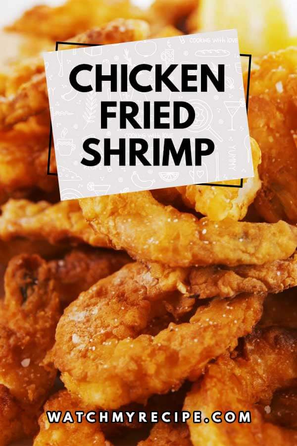 600 Chicken Fried Shrimp - Chicken Fried Shrimp