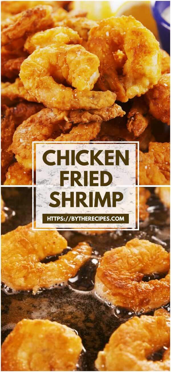 Chicken Fried Shrimp